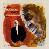 Count Basie Swings, Joe Williams Sings Count Basie Swings, Joe Williams Sings