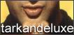 TarkanDeLuxe